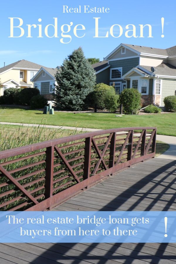 picture of a bridge with the words real estate bridge loan Bridge