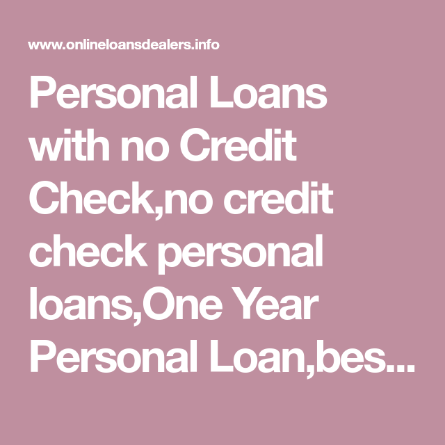 Personal Loans with no Credit Check,no credit check personal loans,One