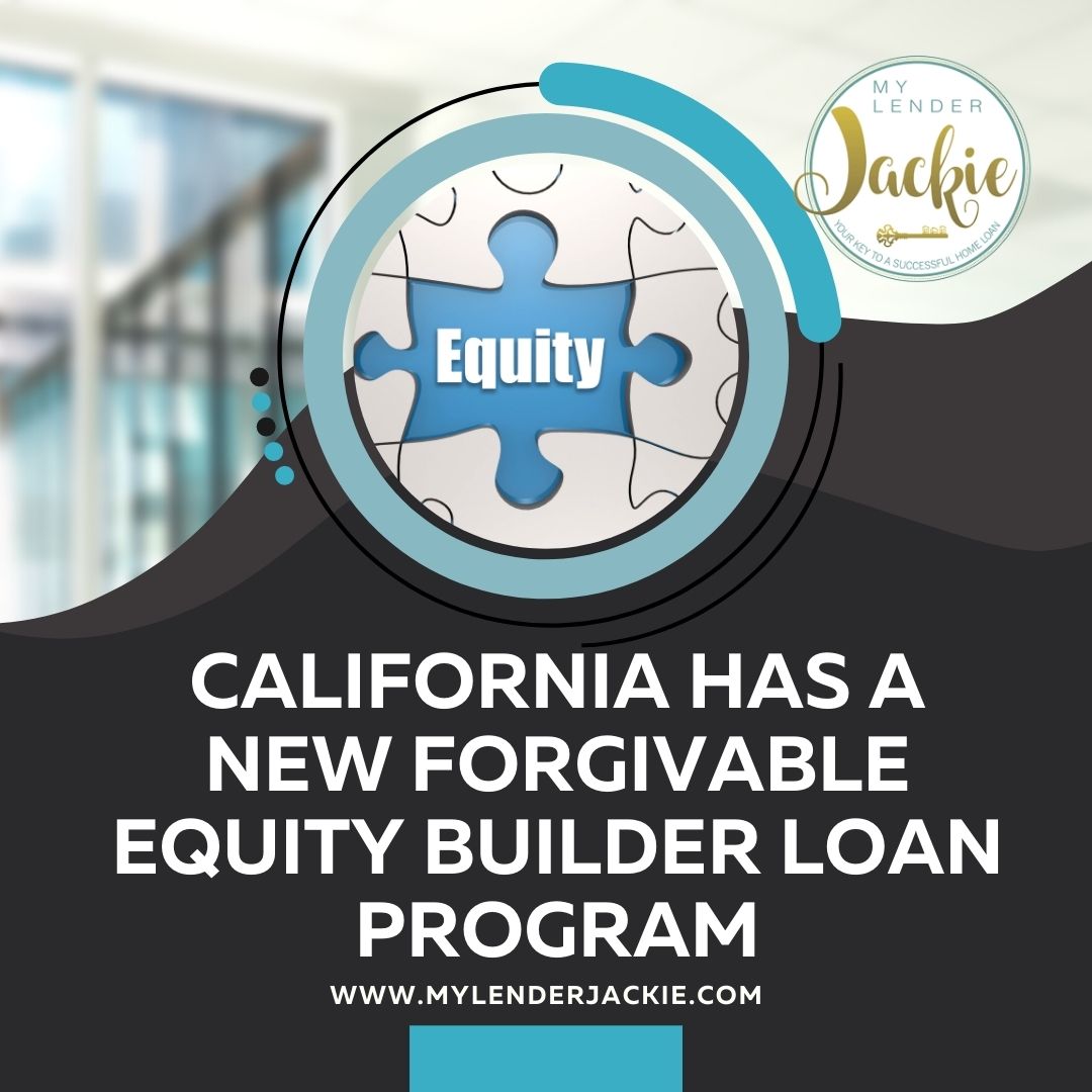 California has a new Equity Builder Loan Program