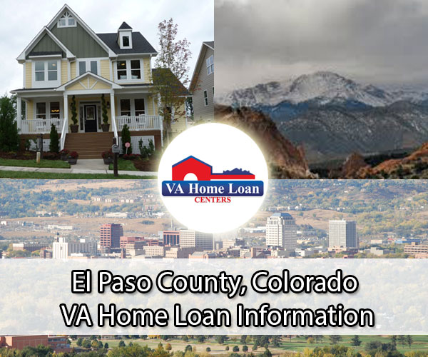 El Paso County, Colorado VA Home Loan Info VA HLC