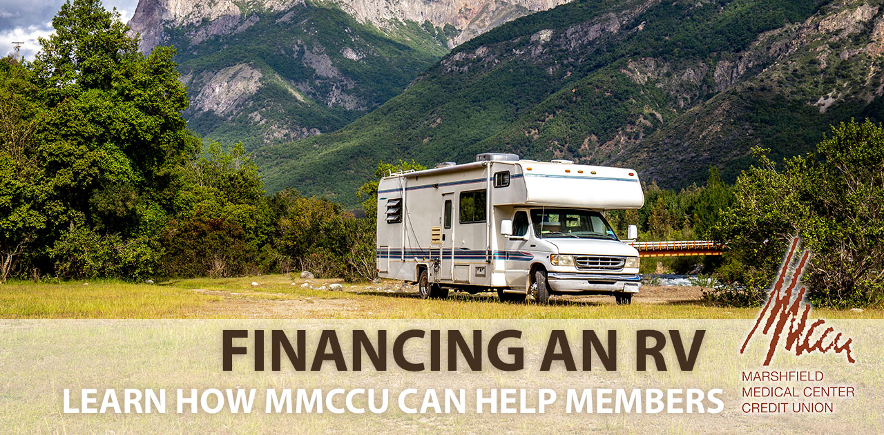 What to Know about Getting an RV Loan Marshfield Medical Center