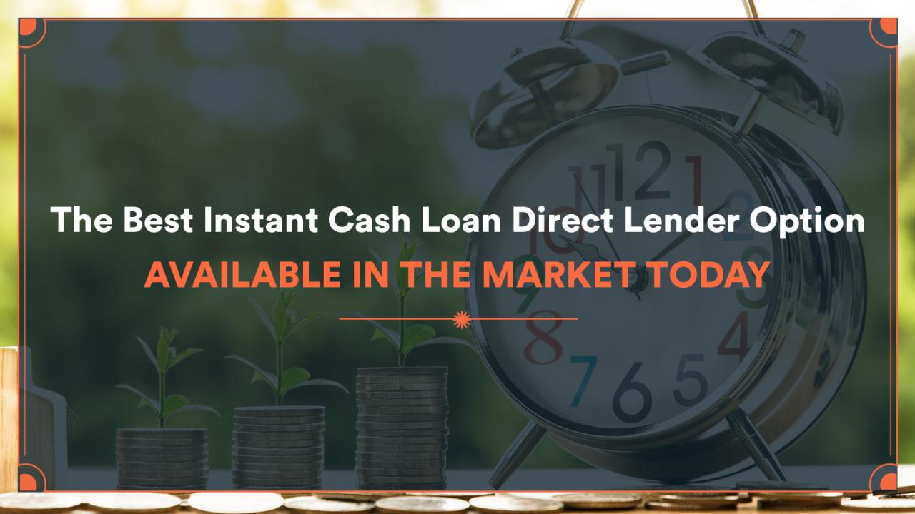 The Best Instant Cash Loan Direct Lender Option Available in the Market