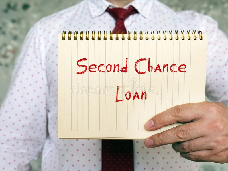 Business Concept Meaning Second Chance Loan With Phrase On The Page