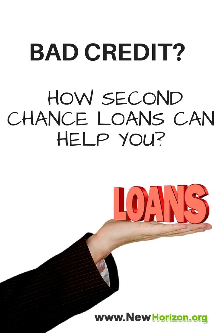 Second Chance Loans for Bad Credit Bad credit, Loans for bad credit