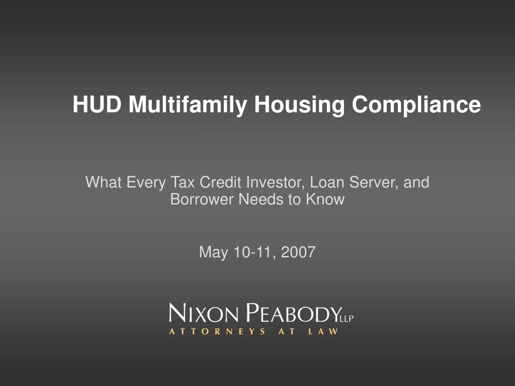 PPT HUD Multifamily Housing Compliance PowerPoint Presentation, free