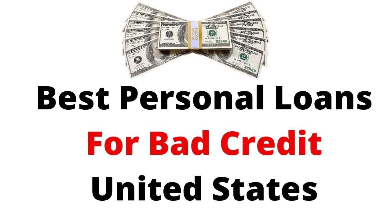 Best Personal Loans For Bad Credit United States. Bad Credit Loans