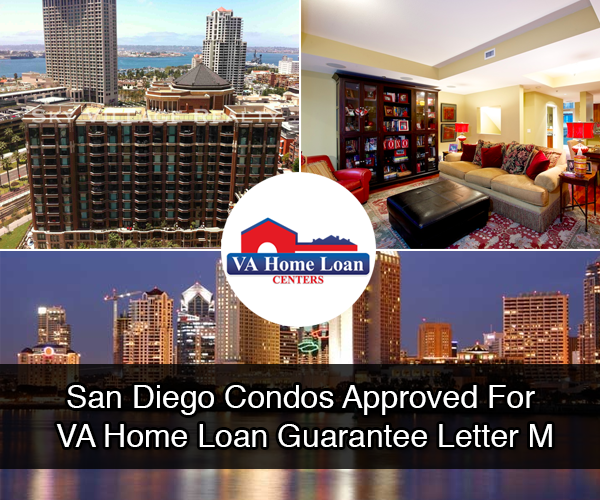 San Diego Condos Approved For VA Home Loan Letter M
