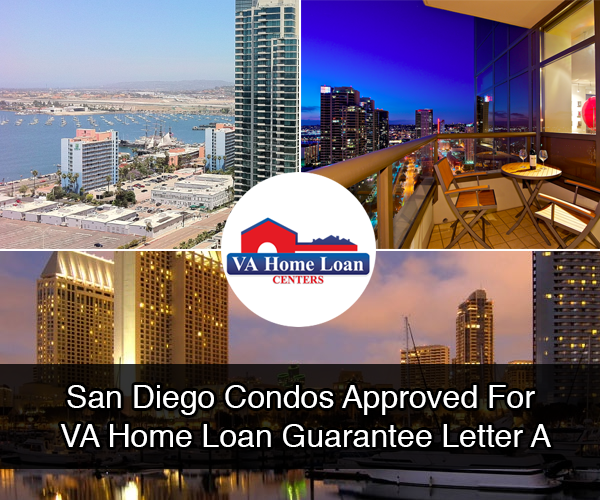 San Diego Condos Approved For VA Home Loan Guarantee A